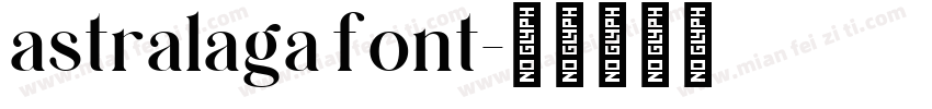 astralaga font字体转换